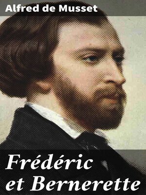 cover image of Frédéric et Bernerette